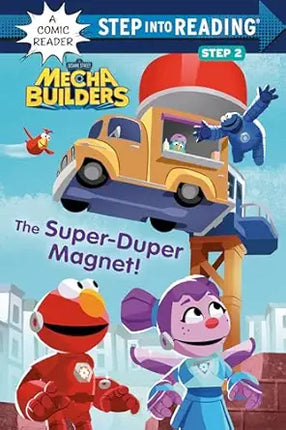 LIBRO THE SUPER-DUPER MAGNET! SESAME STREET MECHA BUILDERS STEP INTO READING