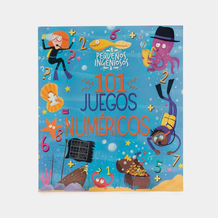 LIBRO PEQUEÑOS INGENIOSOS 101 JUEGOS NUMERICOS