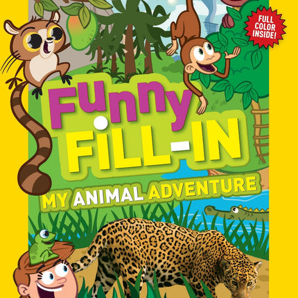 LIBRO FUNNY FILL IN MY ANIMAL ADVENTURE