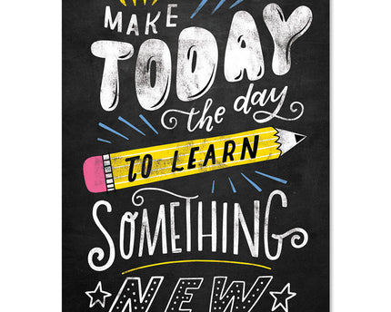 POSTER CHALK IT UP! MAKE TODAY