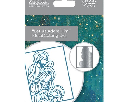 DIE LET US ADORE HIM