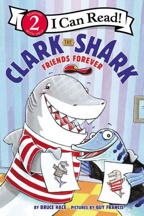 LIBRO CLARK THE SHARK: FRIENDS FOREVER #2