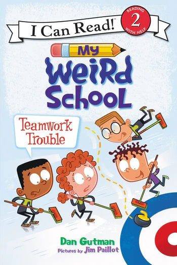 LIBRO MY WEIRD SCHOOL: TEAMWORK TROUBLE