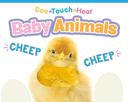 LIBRO SEE TOUCH HEAR BABY ANIMALS