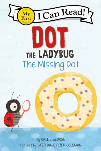 LIBRO DOT THE LADYBUG: THE MISSING DOT