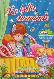LIBRO BRILLANTE - LA BELLA DURMIENTE