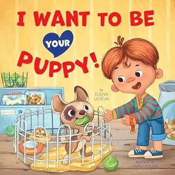 LIBRO I WANT TO BE YOUR PUPPY!