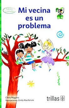 LIBRO MI VECINA ES UN PROBLEMA