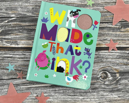LIBRO SEE TOUCH HEAR WHO MADE THAT OINK?