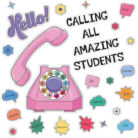 BULLETIN BOARD HELLO! CALLING ALL AMAZING STUDENTS
