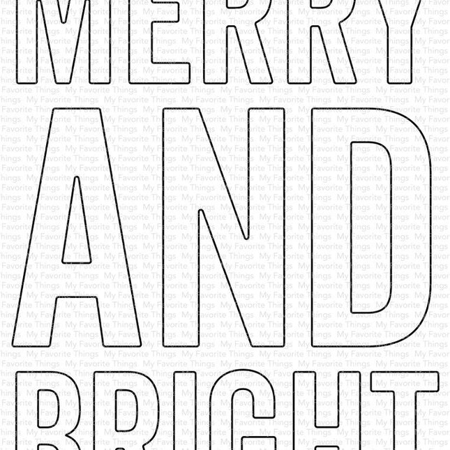 DIE MERRY AND BRIGHT