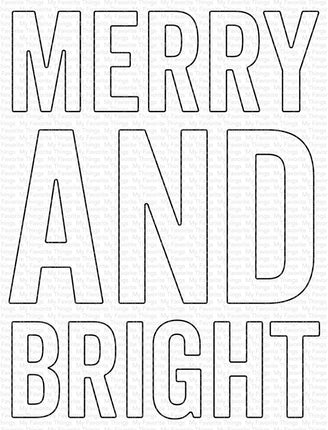 DIE MERRY AND BRIGHT