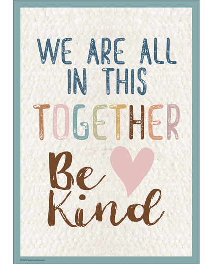 POSTER POSITIVE EVERYONE IS WELCOME WE ARE ALL IN THIS TOGETHER