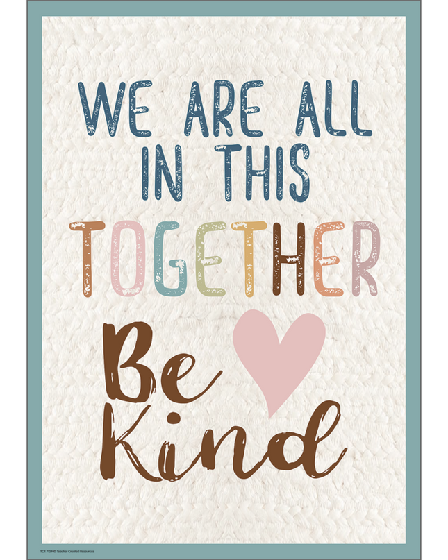 POSTER POSITIVE EVERYONE IS WELCOME WE ARE ALL IN THIS TOGETHER