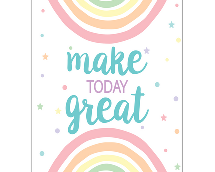 POSTER POSITIVE MAKE TODAY GREAT
