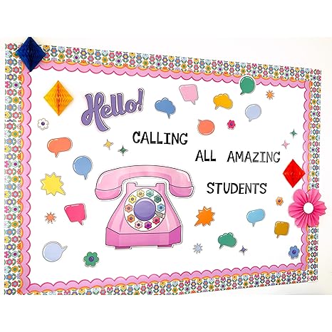 BULLETIN BOARD HELLO! CALLING ALL AMAZING STUDENTS