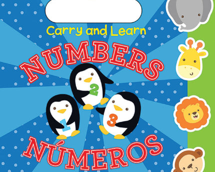 LIBRO CARRY AND LEARN NUMBERS / LLEVAME Y APRENDE: NÚMEROS