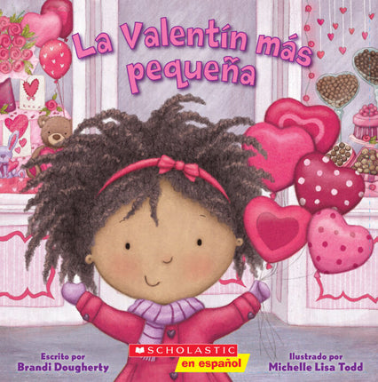 LIBRO THE LITTLEST SERIES LA VALENTÍN MÁS PEQUEÑA