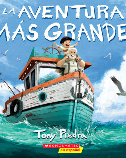 LIBRO LA AVENTURA MÁS GRANDE/THE GREATEST ADVENTURE