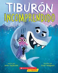 LIBRO MISUNDERSTOOD SHARK LOS AMIGOS NO SE COMEN