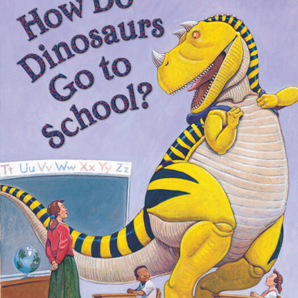 HOW DO DINOSAURS GO TO SCHOOL?