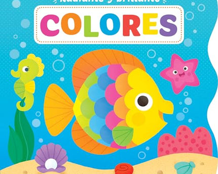 LIBRO RADIANTE Y BRILLANTE: COLORES
