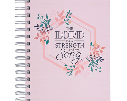 DIARIO MY STRENGTH AND MY SONG PSALM 118:14