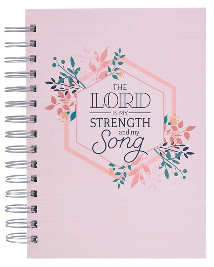 DIARIO MY STRENGTH AND MY SONG PSALM 118:14