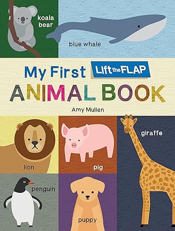 LIBRO MY FIRST LIFT-THE-FLAP ANIMAL