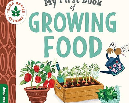 LIBRO MY FIRST BOOK GROWING FOOD