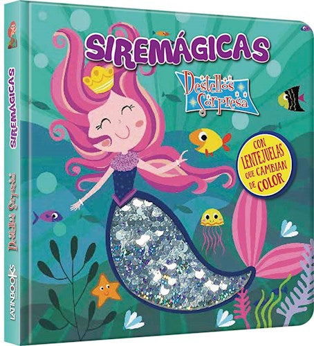 LIBRO DESTELLOS DE SORPRESA, SIREMAGICAS