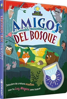 LIBRO LUZ MAGICA AMIGOS DEL BOSQUE