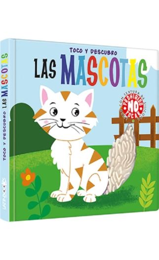 LIBRO TOCO Y DESCUBRO LAS MASCOTAS