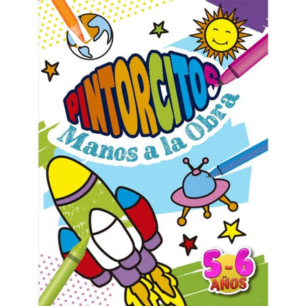 LIBRO PINTORCITOS MANOS A LA OBRA 5-6 AÑOS