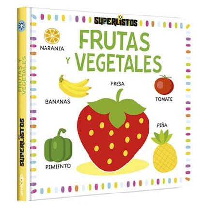 LIBRO SUPERLISTOS FRUTAS Y VEGETALES