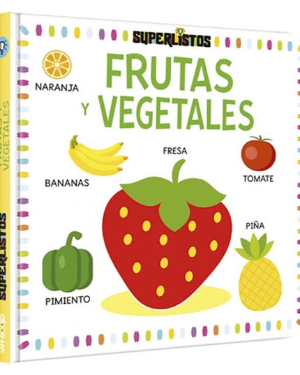 LIBRO SUPERLISTOS FRUTAS Y VEGETALES