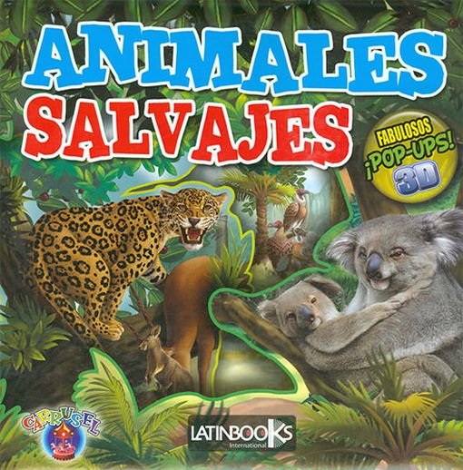 LIBRO CARRUSEL ANIMALES SALVAJES 3D