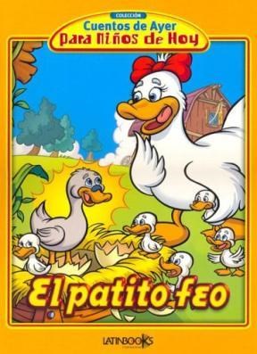 LIBRO CUENTOS DE AYER EL PATITO FEO