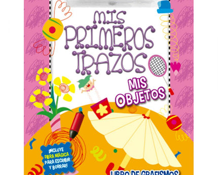 LIBRO MIS PRIMEROS TRAZOS MIS OBJETOS