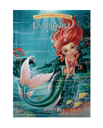 CUENTOS DE ANDERSEN - LIBRO LA SIRENITA
