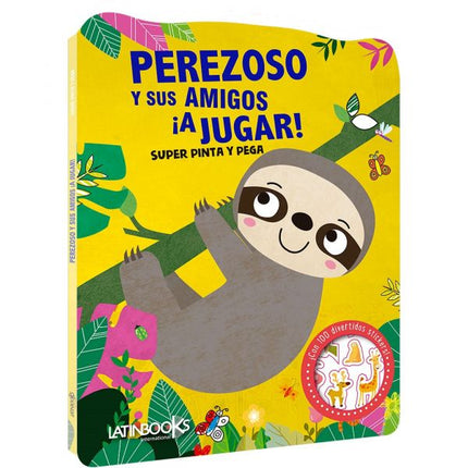 LIBRO SUPER PINTA, PEREZOSO Y SUS AMIGOS A JUGAR