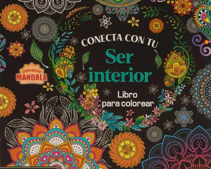 LIBRO UNIVERSO MANDALA CONECTA CON TU SER INTERIOR