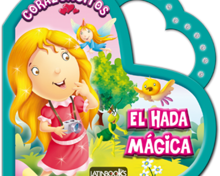 LIBRO CORAZONCITOS - EL HADA MÁGICA