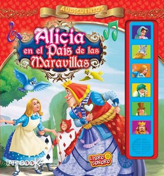 LIBRO AUDICUENTOS-ALICIA EN EL PAÍS DE LAS MARAVILLAS