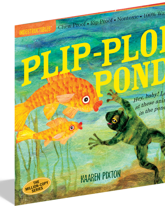 LIBRO INDESTRUCTIBLES PLIP-PLOP POND!