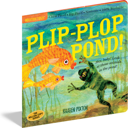 LIBRO INDESTRUCTIBLES PLIP-PLOP POND!