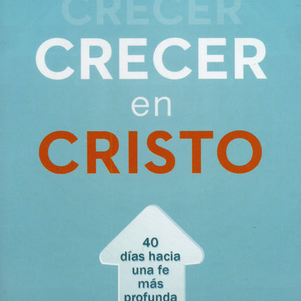 LIBRO CRECER EN CRISTO ARNIE