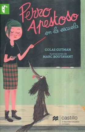 LIBRO PERRO APESTOSO EN LA ESCUELA