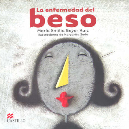 LIBRO LA EMFERMEDAD DE LOS BESOS