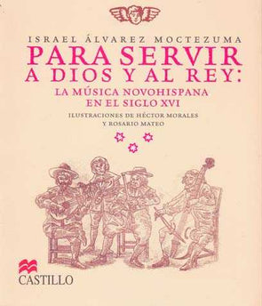 LIBRO PARA SERVIR A DIOS Y AL REY
